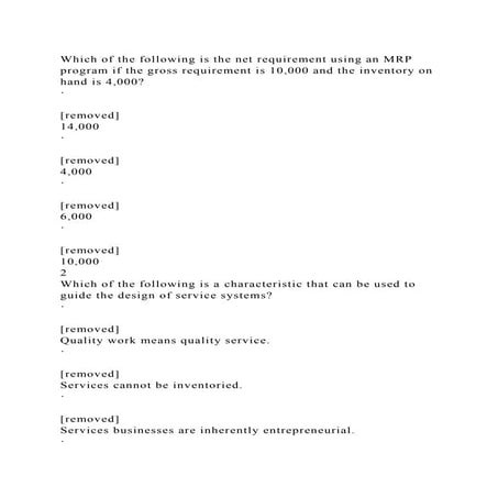 Which of the following is the net requirement using an MRP program i.docx