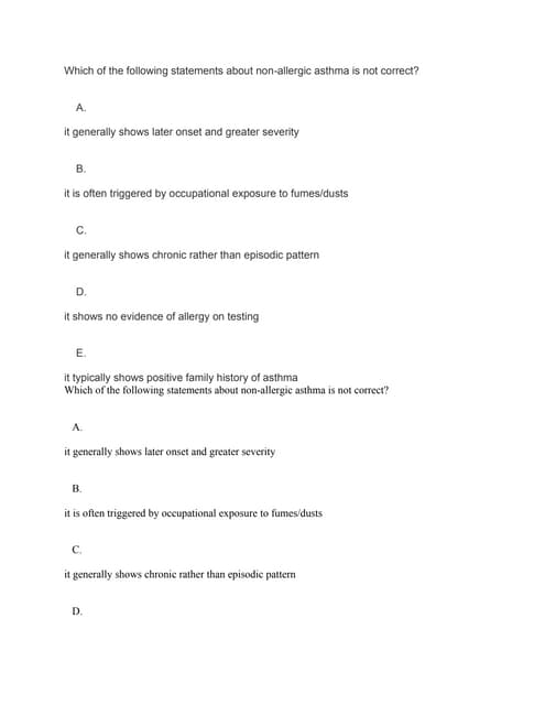 Which Of The Following Statements Is True Regarding Asthma Which of the following statements about non-allergic asthma is not cor.pdf