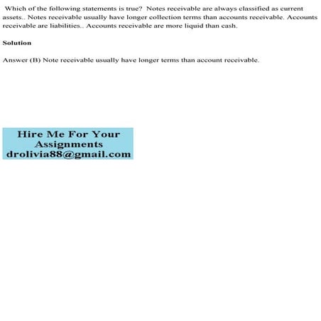 Which of the following statements is true Notes receivable are alwa.pdf