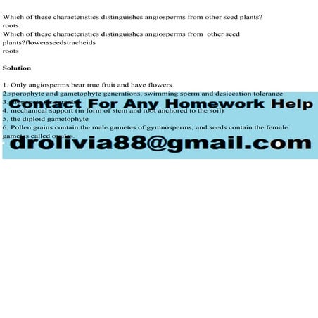 Which of these characteristics distinguishes angiosperms from other .pdf