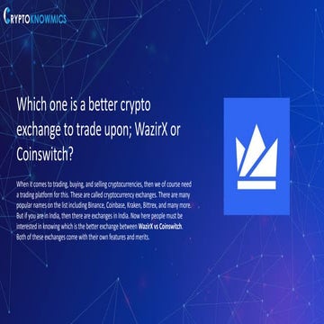 Reviewing CoinSwitch exchange.pptx
