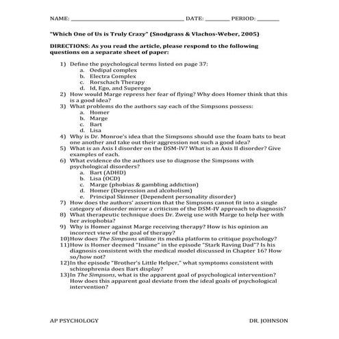 Which one of us is truly crazy