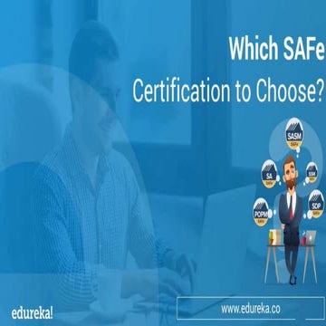 Which SAFe Certification to Choose? | Edureka