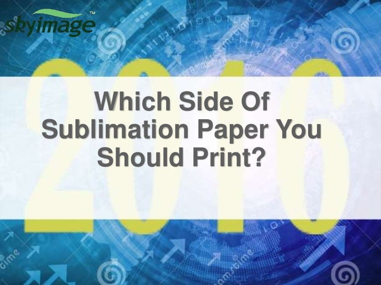 can you sublimate on paper