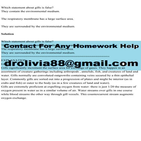 Which statement about gills is falseThey contain the environmenta.pdf