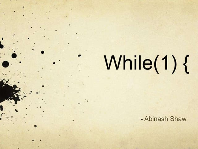 While(1){