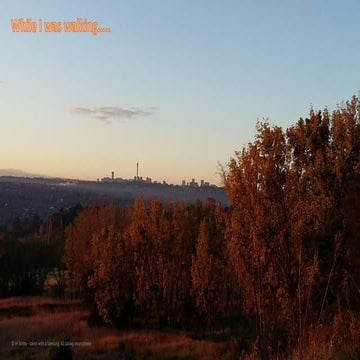 While i was walking  ___