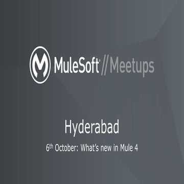 WHISHWORKS-MuleSoft Hyderabad Meetup -Oct 2018