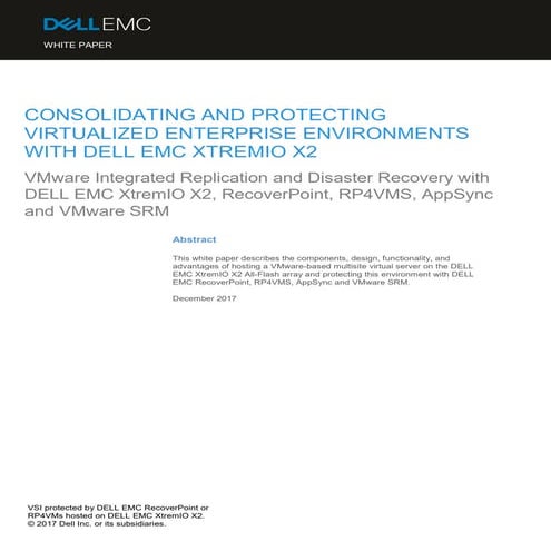 consolidating and protecting virtualized enterprise environments with Dell EM...
