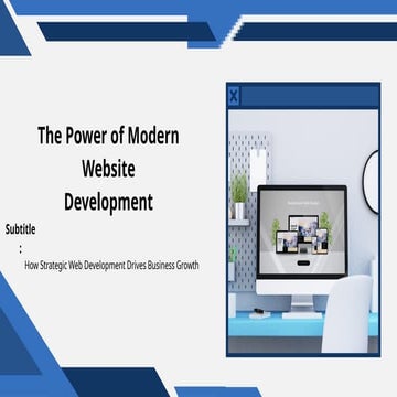 The Power of Modern Website Development"