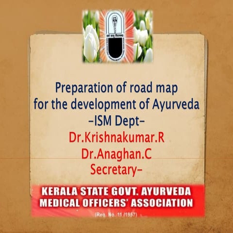 Preparation of a White paper on the development of Ayurveda