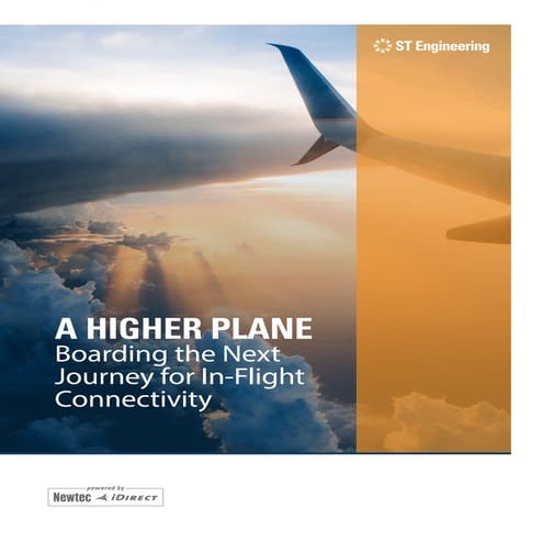 A Higher Plane: Boarding the Next Journey for In-Flight Connectivity - White ...