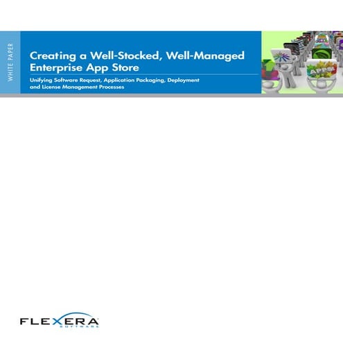 Creating a Well-Stocked, Well-Managed Enterprise App Store