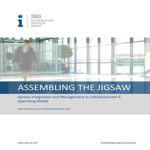 Assembling the Jigsaw: Service Integration and Management in a Multisourced I...
