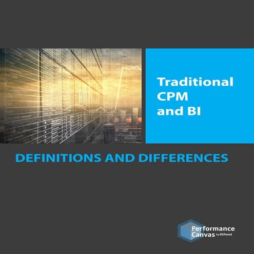 Traditional CPM and BI: Definitions and Differences