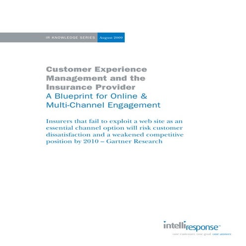 White Paper: Customer Experience And Web Self Service For The Insurance Indus...