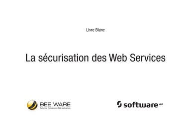 White paper - La sécurisation des web services