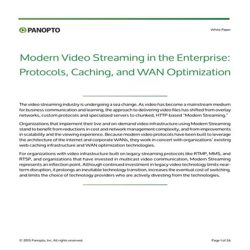 White Paper - Modern Video Streaming in the Enterprise - Panopto Video Platform