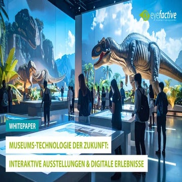 The Future of Museum Technology: Creating Engaging Digital Experiences
