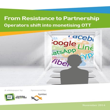 Whitepaper: From Resistance to Partnership: Operators shift into monetising OTT