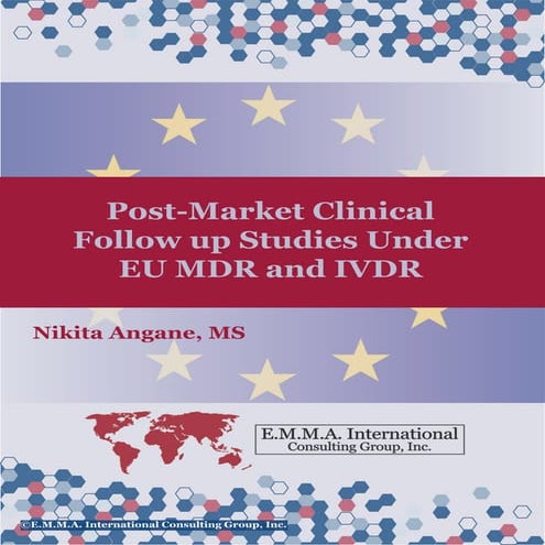 Post-Market Clinical Follow Up Studies Under EU MDR and IVDR