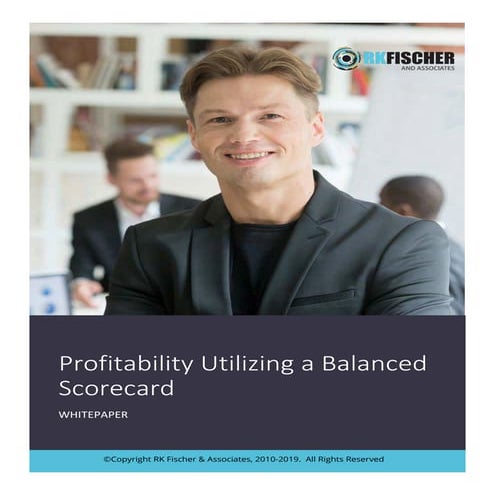 Whitepaper:  Profitability Utilizing a Balanced Scorecard