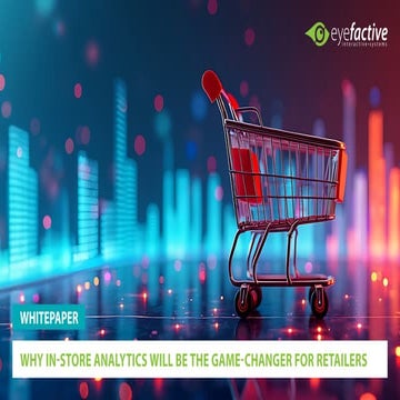 The Power of In-Store Analytics: Shaping the Future of Retail