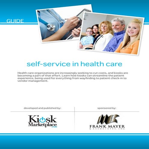 Self service in health care