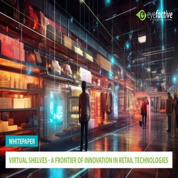 Virtual Shelves: The Next Frontier in Retail Innovation