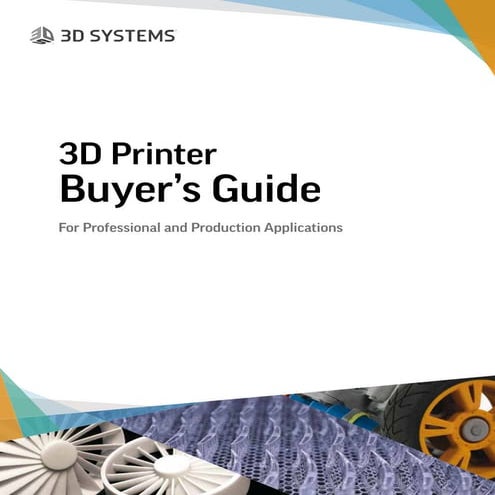 White paper 3d_printer_buyers_guide_09.21.16_usen_web