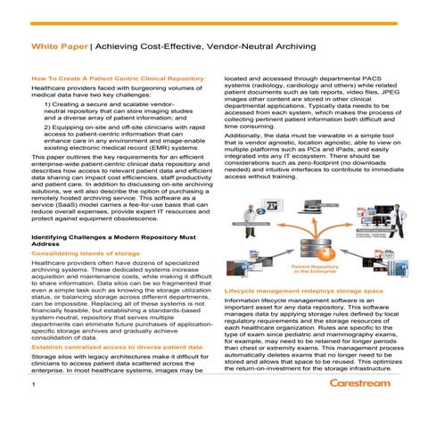 Achieving Cost-Effective, Vendor-Neutral Archiving