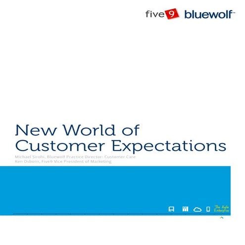 New World of Customer Expectations