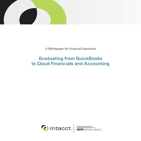 Graduating from Quickbooks: Intacct Whitepaper
