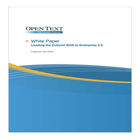 Whitepaper Leading the Cultural Shift to Enterprise 2.0