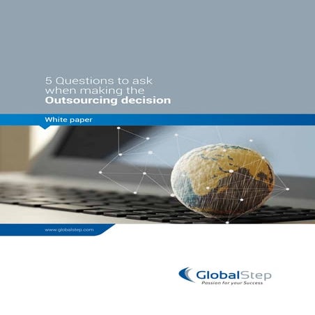 5 Questions to ask when making the Outsourcing decision - Whitepaper