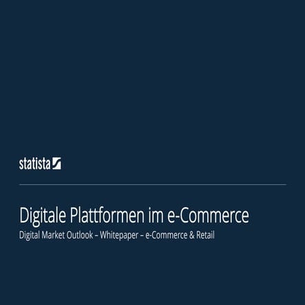 Digitale Plattformen im e-Commerce 