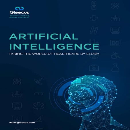 Gleecus Whitepaper : Applications of Artificial Intelligence in Healthcare