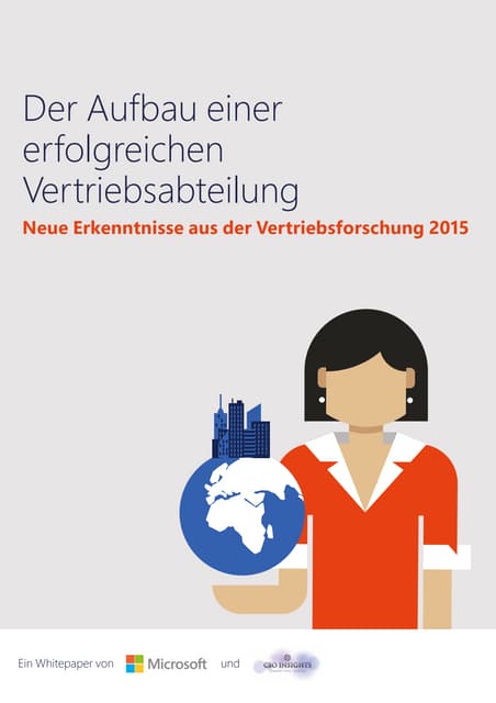 Aufbau einer erfolgreichen Vertriebsabteilung – Neue Erkenntnisse aus der Vertriebsforschung 2015