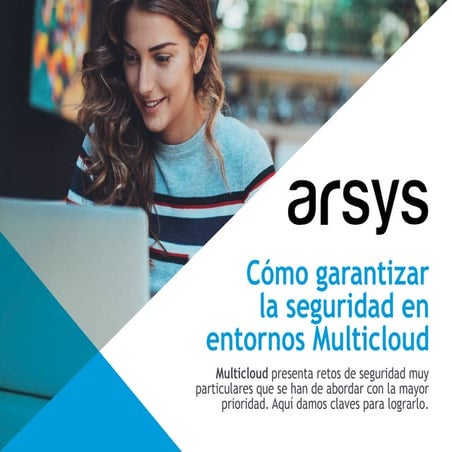 Whitepaper: Cómo garantizar la seguridad Multicloud