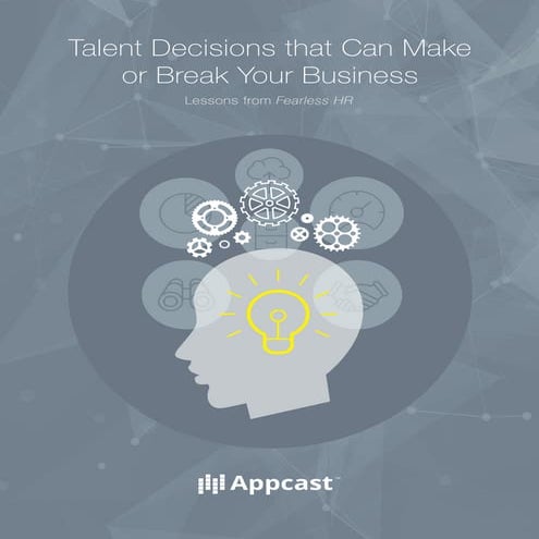 [Whitepaper] Talent Decisions that can Make or Break your Business - Lessons ...