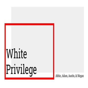 White Privilege 