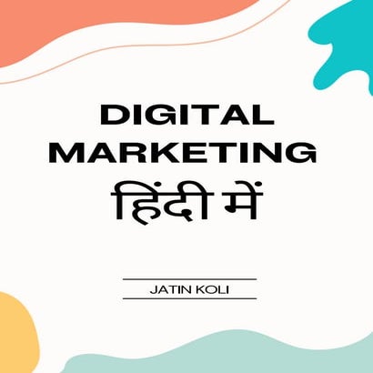 Digital marketing guide in Hindi