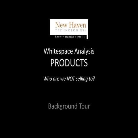 Whitespace analysis products