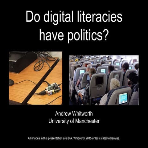 Do digital literacies have politics?