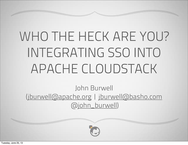 Who the heck are you? Integrating CloudStack Authentication