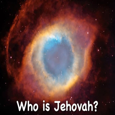 Who Is Jehovah?