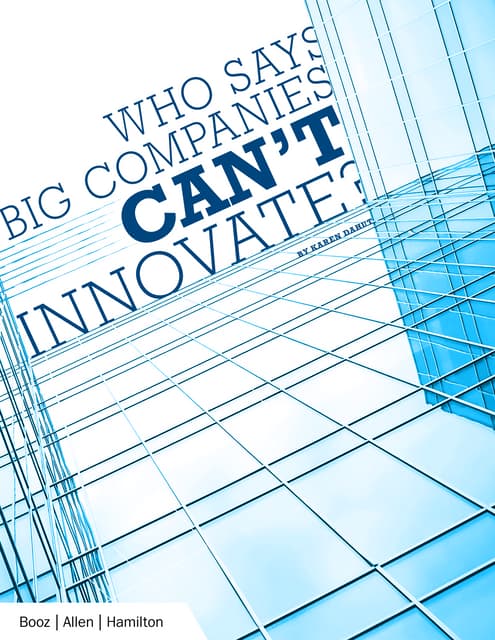 Who Says Big Companiers Can't Innovate? 