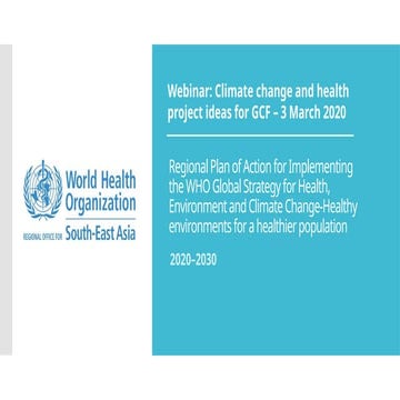 Climate change, health and environment a regional framework for action ...