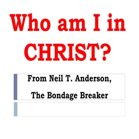 Who Am I in CHRIST?