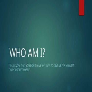 Who am I | PPTX | Fitness and Exercise | Healthy Living